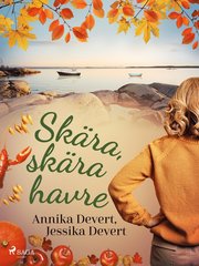 Skära, skära havre