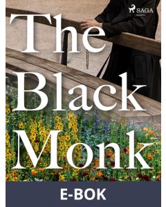 The Black Monk, E-bok
