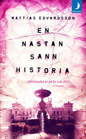 En Nästan Sann Historia