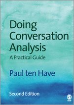 Doing Conversation Analysis