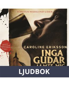 Inga gudar jämte mig, Ljudbok