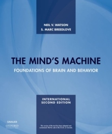 The Minds Machine- Foundations Of Brain And Behavior