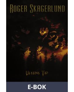 Ulvens Tid - Svarta Nätter del 1, E-bok