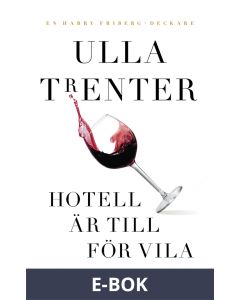 Hotell är till för vila, E-bok