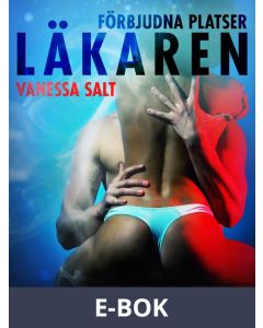 Förbjudna platser: Läkaren, E-bok