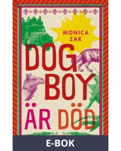 Dogboy är död: Noveller, E-bok