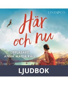 Här och nu, Ljudbok
