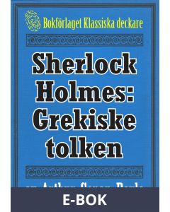 Sherlock Holmes: Äventyret med den grekiske tolken - Återutgivning av text från 1901, E-bok