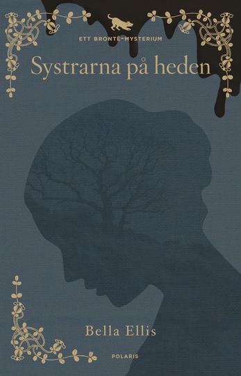 Systrarna På Heden - Ett Brontë-mysterium