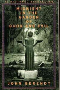 Midnight in the Garden of Good and Evil: A Savannah Story