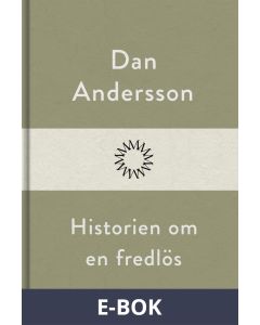 Historien om en fredlös, E-bok