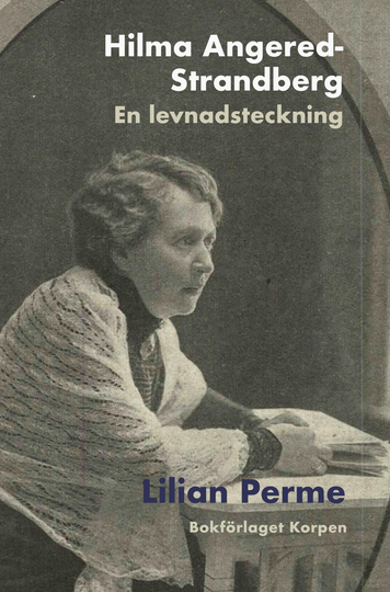 Hilma Angered-strandberg - En Levnadsteckning