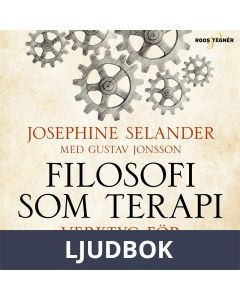 Filosofi som terapi - verktyg för levnadskonst, Ljudbok