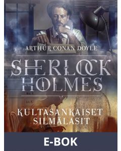 Kultasankaiset silmälasit, E-bok
