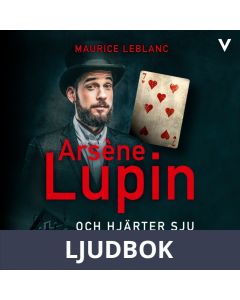Arsène Lupin och hjärter sju, Ljudbok