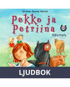 Pekko ja Petriina 12: Näyttely, Ljudbok
