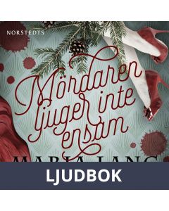 Mördaren ljuger inte ensam, Ljudbok