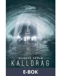 Kalldrag, E-bok