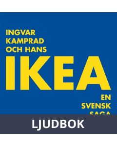 Ingvar Kamprad och hans IKEA: en svensk saga, Ljudbok