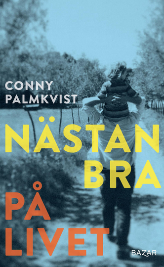 Nästan Bra På Livet