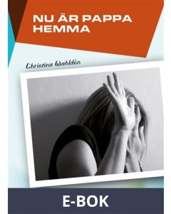 Nu är pappa hemma, E-bok