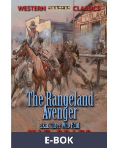 The Rangeland Avenger, E-bok
