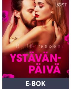 Ystävänpäivä: Amanda - eroottinen novelli, E-bok