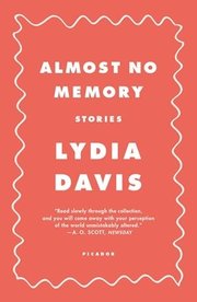 Almost No Memory: Stories