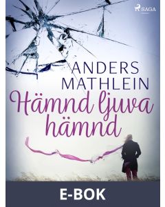 Hämnd ljuva hämnd, E-bok
