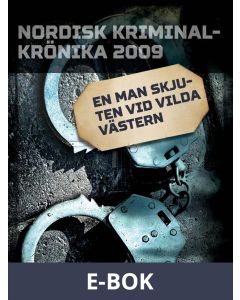 En man skjuten vid Vilda Västern, E-bok