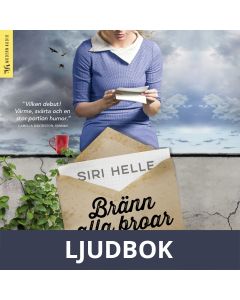 Bränn alla broar, Ljudbok