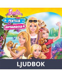 Barbie ja siskot - Pentuja jahtaamassa, Ljudbok