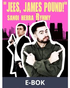 Jees, James Pound! sanoi herra Ryhmy, E-bok