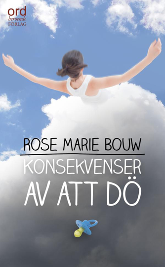 Konsekvenser Av Att Dö