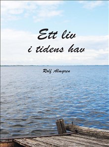 Ett Liv I Tidens Hav