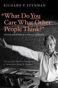 'What Do You Care What Other People Think?'