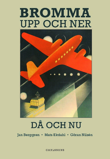 Bromma - Upp Och Ner, Då Och Nu