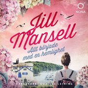 Allt började med en hemlighet