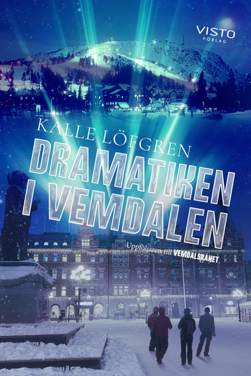 Dramatiken I Vemdalen