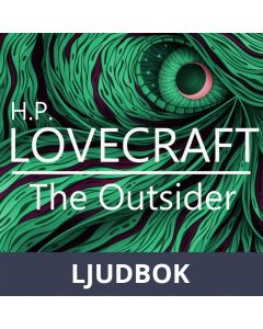 H. P. Lovecraft : The Outsider, Ljudbok