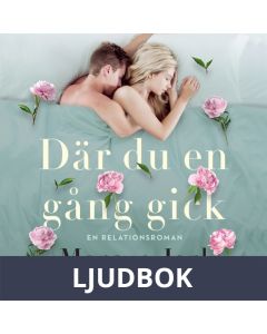 Där du en gång gick, Ljudbok