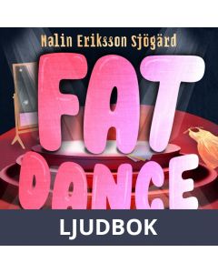 Fat Dance, Ljudbok