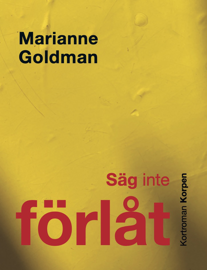 Säg Inte Förlåt