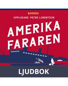 Amerikafararen, Ljudbok
