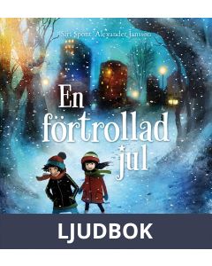 En förtrollad jul, Ljudbok