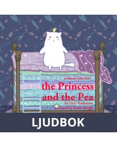 The Princess and the Pea, a Fairy Tale, Ljudbok