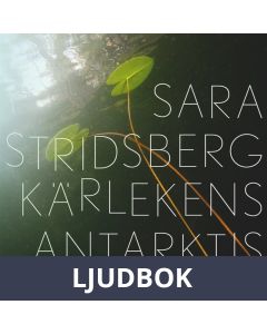 Kärlekens Antarktis, Ljudbok