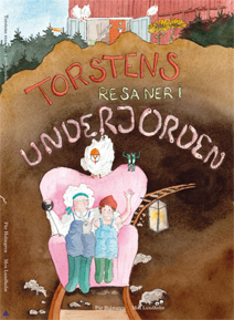 Torstens Resa Ner I Underjorden