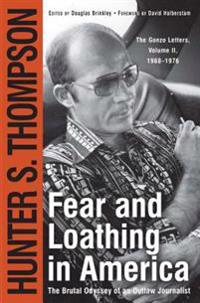 Fear and Loathing in America