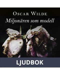 Miljonären som modell, Ljudbok